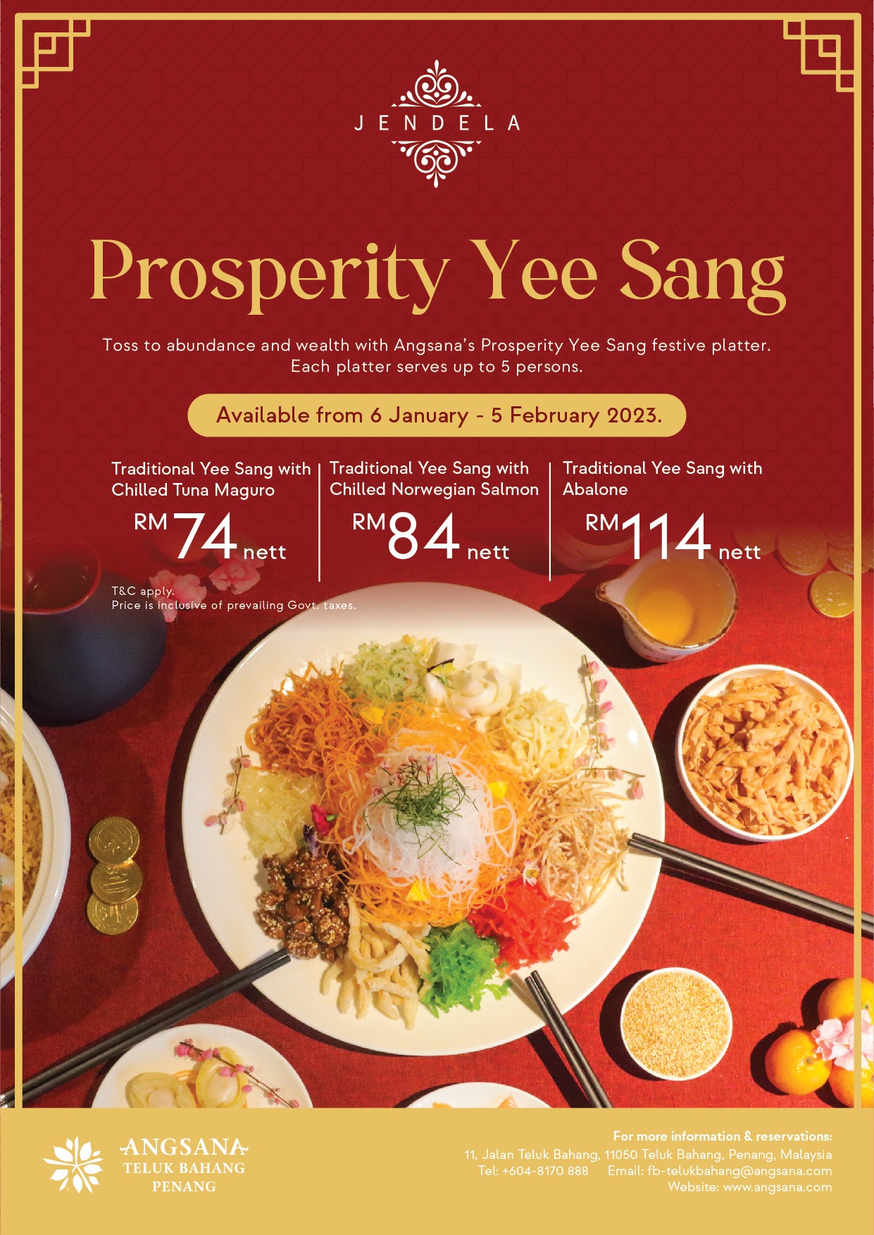 Prosperity Yee Sang by Angsana Teluk Bahang