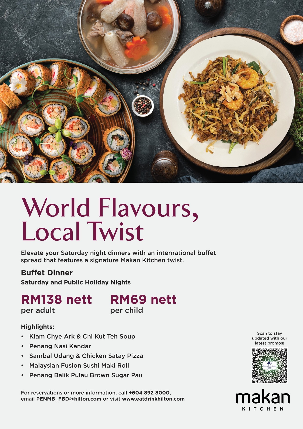 World Flavours, Local Twist Buffet by  DoubleTree Resort by Hilton Penang
