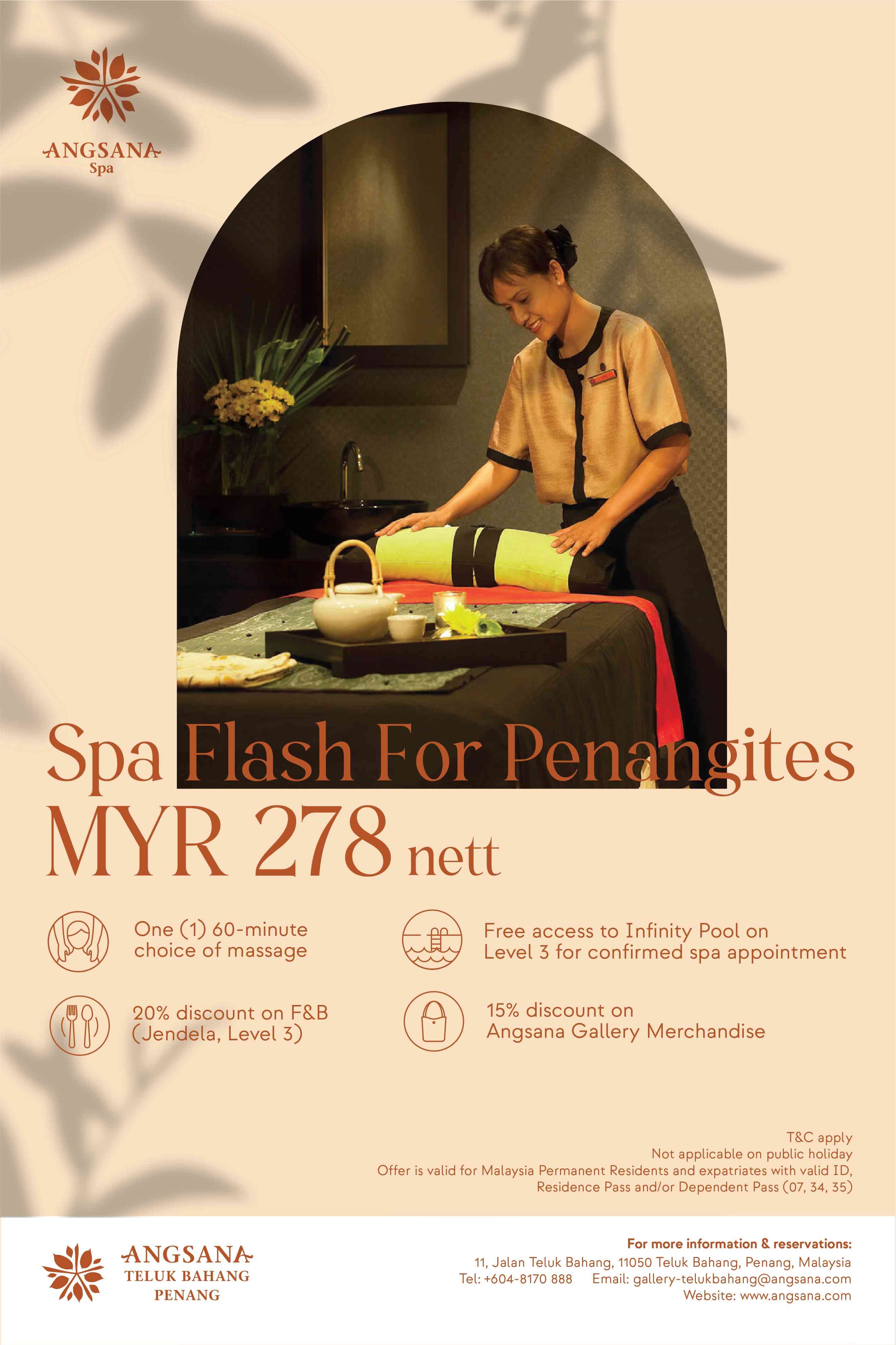 Spa Flash for Penangites by Angsana Teluk Bahang