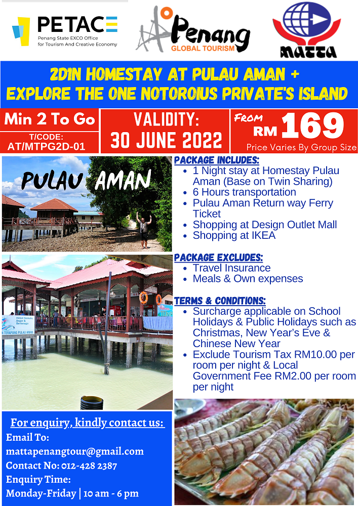 2D1N Homestay at Pulau Aman + Explore The One Notoroius Private's Island